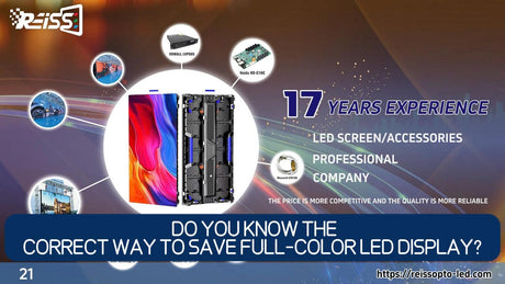 DO YOU KNOW THE CORRECT WAY TO SAVE FULL-COLOR LED DISPLAY?(21)