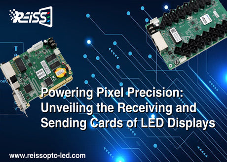 Powering Pixel Precision: Unveiling the Receiving and  Sending Cards of LED Displays